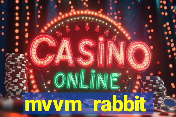 mvvm rabbit download filmes
